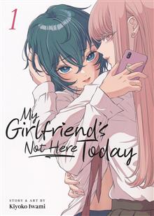MY GIRLFRIENDS NOT HERE TODAY GN VOL 01