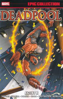 DEADPOOL EPIC COLLECT TP VOL 07 TP AGENT X