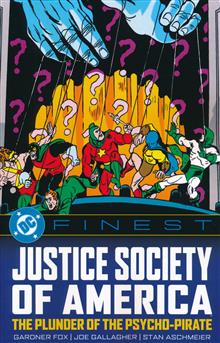 DC FINEST JUSTICE SOCIETY OF AMERICA THE PLUNDER OF THE PSYCHO-PIRATE TP