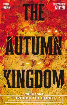 AUTUMN KINGDOM TP VOL 01 THROUGH THE BLIGHT