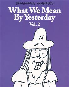 WHAT WE MEAN BY YESTERDAY TP VOL 02 (MR)