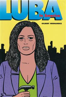 LOVE & ROCKETS VOL 19 LUBA IN AMERICA SC
