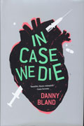 IN CASE WE DIE HC NOVEL