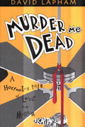 MURDER ME DEAD TP (MR)