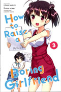 HOW TO RAISE BORING GIRLFRIEND GN VOL 03