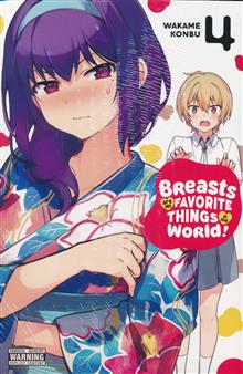 BREASTS ARE MY FAVORITE THINGS IN WORLD GN VOL 04 (MR)