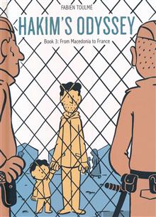 HAKIMS ODYSSEY GN BOOK 03 FROM MACEDONIA TO FRANCE