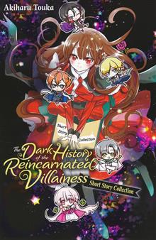 DARK HISTORY OF REINCARNATED VILLAINESS SHORT STORY COLL GN