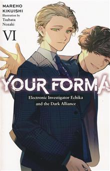 YOUR FORMA LIGHT NOVEL SC VOL 06 (MR)