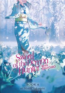 SWORD OF DEMON HUNTER KIJIN GENTOSHO SC NOVEL VOL 06 (MR)