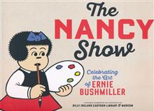 NANCY SHOW TP CELEBRATING THE ART OF ERNIE BUSHMILLER (MR)