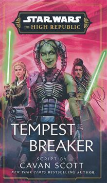 STAR WARS THE HIGH REPUBLIC TEMPEST BREAKER HC NOVEL