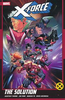 X-FORCE BY GEOFFREY THORNE TP VOL 02 THE SOLUTION