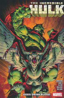 INCREDIBLE HULK TP VOL 05 GODS DRINK BLOOD
