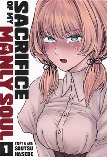 SACRIFICE OF MY MANLY SOUL GN VOL 01