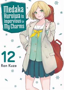 MEDAKA KUROIWA IS IMPERVIOUS TO MY CHARMS GN VOL 12