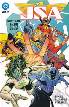 JSA (2024) TP VOL 01 INFINITY INC VS THE JUSTICE SOCIETY