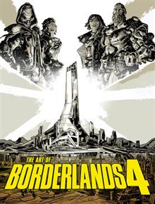 ART OF BORDERLANDS 4 HC