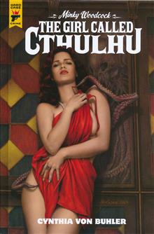 MINKY WOODCOCK THE GIRL CALLED CTHULHU HC (MR)