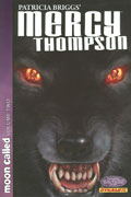 PATRICIA BRIGGS MERCY THOMPSON MOON CALLED TP VOL 02