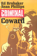CRIMINAL TP VOL 01 COWARD (MR)