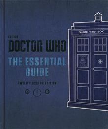DOCTOR WHO ESSENTIAL GUIDE REVISED 12TH DOCTOR ED