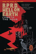 BPRD HELL ON EARTH TP VOL 15 COMETH THE HOUR