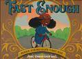 FAST ENOUGH BESSIE STRINGFIELDS FIRST RIDE HC STORY BOOK **Clearance**