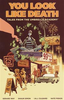 TALES FROM UMBRELLA ACADEMY TP VOL 01 YOU LOOK LIKE DEATH