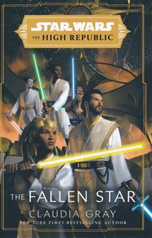 STAR WARS HIGH REPUBLIC HC NOVEL FALLEN STAR