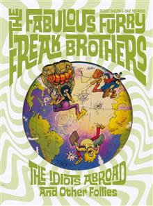 FABULOUS FURRY FREAK BROTHERS IDIOTS ABROAD & OTHER FOLLIES (MR)