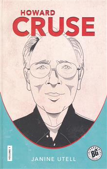 HOWARD CRUSE BIOGRAPHIX SC 