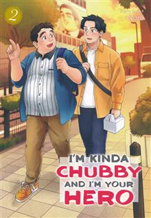 IM KINDA CHUBBY AND IM YOUR HERO GN VOL 02 (MR)