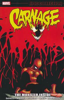 CARNAGE EPIC COLLECTION TP VOL3 THE MONSTER INSIDE