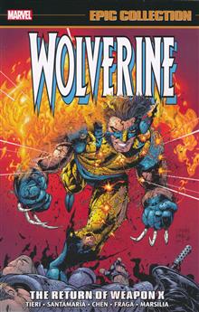 WOLVERINE EPIC COLLECTION TP VOL 14 THE RETURN OF WEAPON X