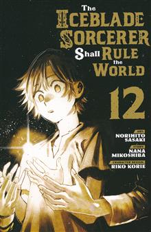 ICEBLADE SORCERER SHALL RULE WORLD GN VOL 12