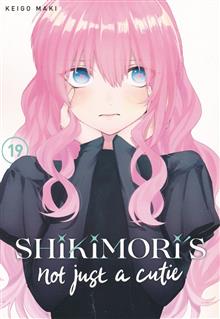 SHIKIMORIS NOT JUST A CUTIE GN VOL 19