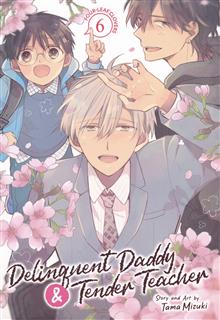 DELINQUENT DADDY & TENDER TEACHER GN VOL 06 (MR)