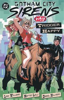 GOTHAM CITY SIRENS TRIGGER HAPPY TP