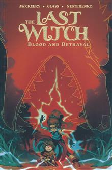 LAST WITCH BLOOD & BETRAYAL TP