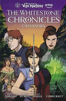 LEGEND OF VOX MACHINA THE WHITESTONE CHRONICLES HC VOL 02 CASSANDRA