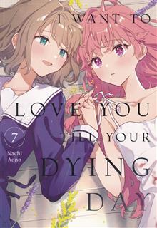 I WANT TO LOVE YOU TILL YOUR DYING DAY GN VOL 07
