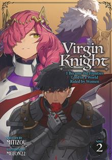 VIRGIN KNIGHT I BECAME THE FRONTIER LORD IN A WORLD RULED BY WOMEN GN (LIGHT NOVEL) VOL 02