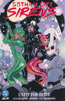 GOTHAM CITY SIRENS UNFIT FOR ORBIT TP