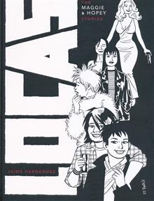 LOCAS THE MAGGIE AND HOPEY STORIES HC (MR)