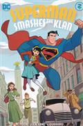 SUPERMAN SMASHES THE KLAN #2 (OF 3)