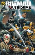 BATMAN & THE OUTSIDERS TP VOL 01 LESSER GODS