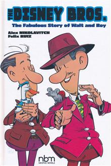 DISNEY BROS FABULOUS STORY OF WALT & ROY GN