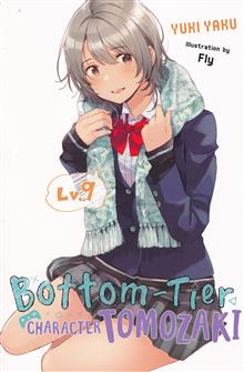 BOTTOM-TIER CHARACTER TOMOZAKI LIGHT NOVEL SC VOL 09 (MR)