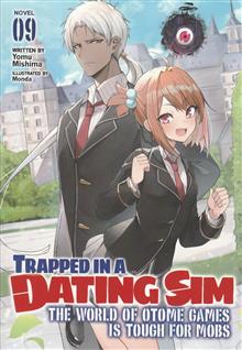 TRAPPED IN DATING SIM WORLD OTOME GAMES NOVEL SC VOL 09 (C: